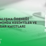 Kısa Çalışma Ödeneği Kapsamında Ödeme ve Kesintilerin Muhtasar Kayıtları