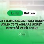 2021-Yilinda-Sigortali-Basina-Aylik-75-TL-Asgari-Ucret-Destegi-Verilecek